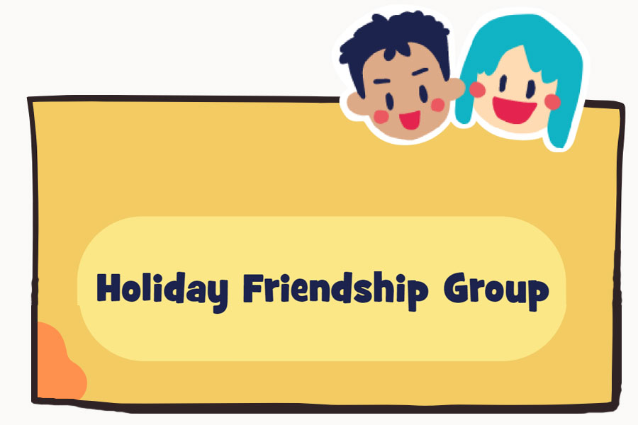 Holiday Friendship Group